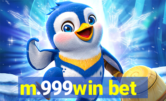 m.999win bet